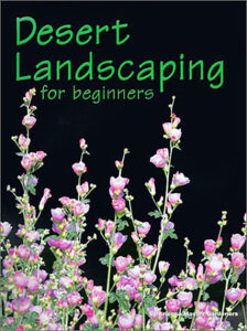cover of Desert Landscaping for Beginners book
